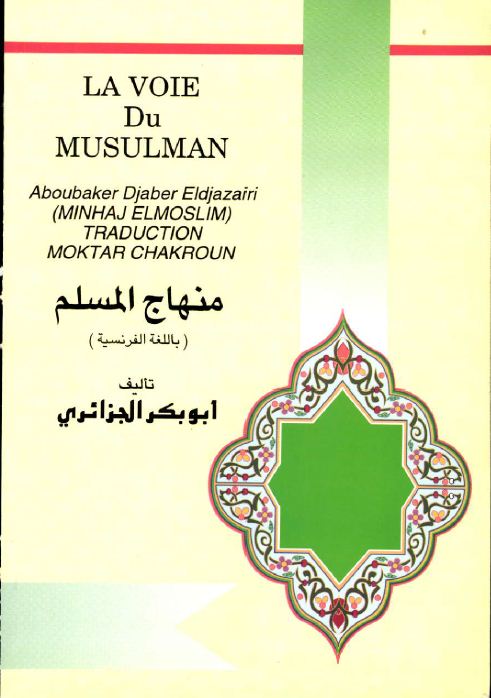 La Voie Du Musulman